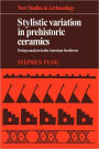 Stylistic Variation in Prehistoric Ceramics: Design Analysis in the American Southwest