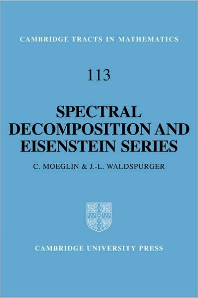 Spectral Decomposition and Eisenstein Series: A Paraphrase of the Scriptures