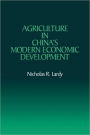 Agriculture in China's Modern Economic Development