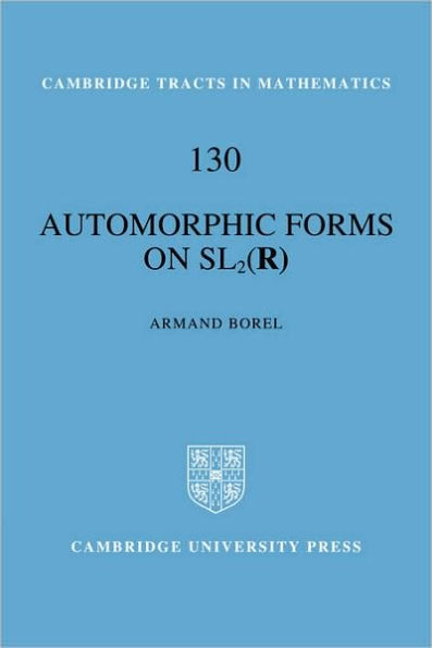 Automorphic Forms on SL2 (R)