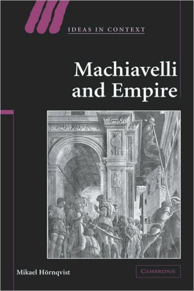 Machiavelli and Empire