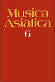 Title: Musica Asiatica: Volume 6, Author: Allan Marett