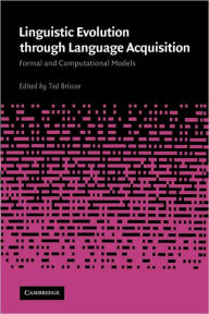 Title: Linguistic Evolution through Language Acquisition, Author: Ted Briscoe