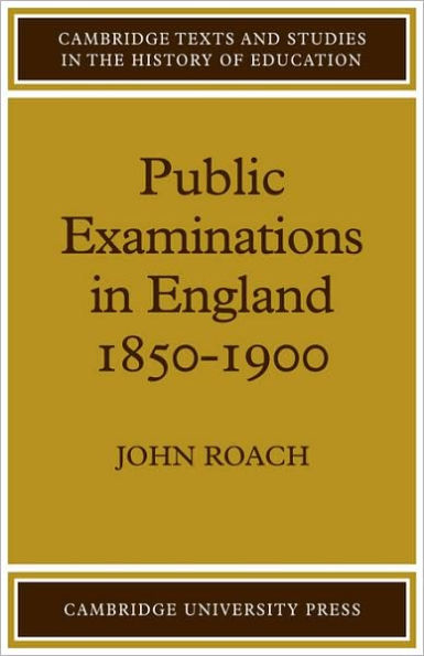 Public Examinations in England 1850-1900