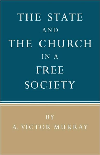 The State and the Church in a Free Society