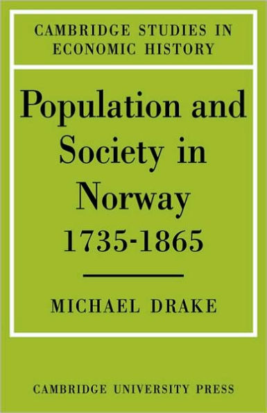 Population and Society in Norway 1735-1865