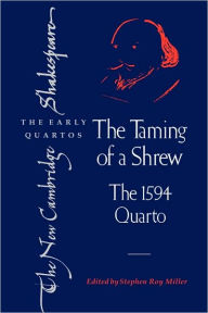 Title: The Taming of a Shrew: The 1594 Quarto, Author: William Shakespeare