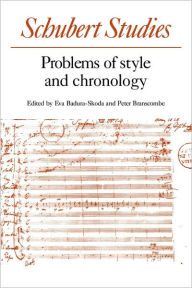 Title: Schubert Studies: Problems of Style and Chronology, Author: Eva Badura-Skoda