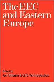 Title: The EEC and Eastern Europe, Author: Avi Shlaim