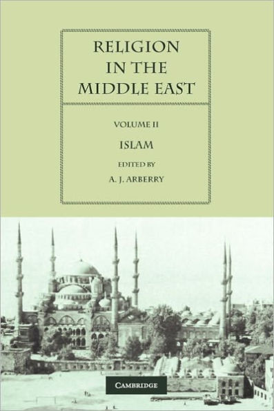 Religion in the Middle East: Volume II