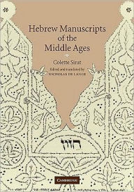 Title: Hebrew Manuscripts of the Middle Ages, Author: Colette Sirat