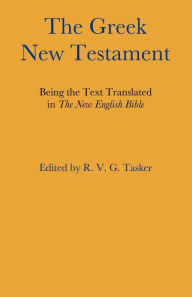 Title: The Greek New Testament, Author: R. V. G. Tasker