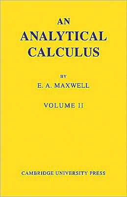 An Analytical Calculus: Volume 2: For School and University