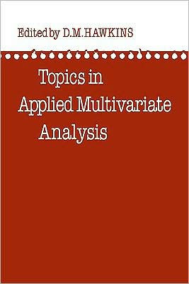 Topics in Applied Multivariate Analysis