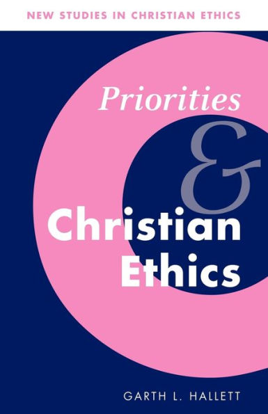 Priorities and Christian Ethics