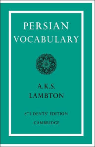 Title: Persian Vocabulary / Edition 1, Author: Ann K. S. Lambton