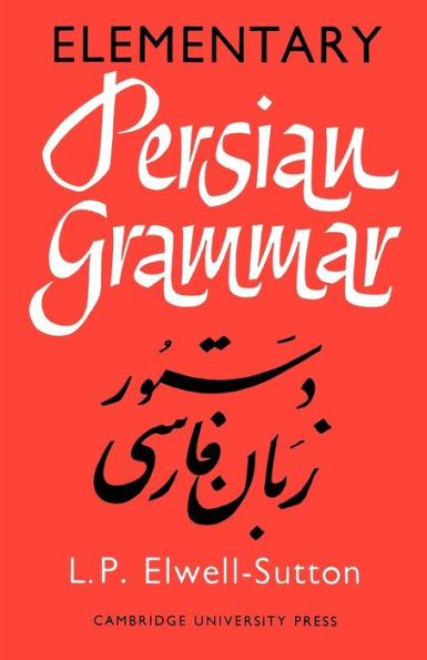 Elementary Persian Grammar / Edition 1