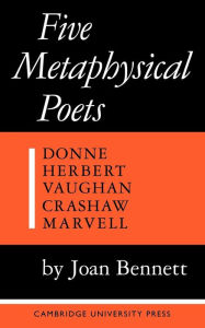 Title: Five Metaphysical Poets, Author: Joan Bennett