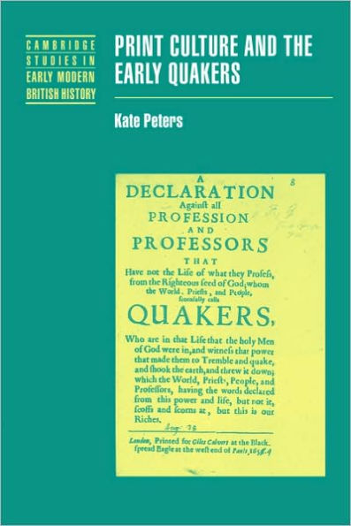 Print Culture and the Early Quakers