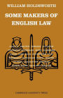 Some Makers of English Law