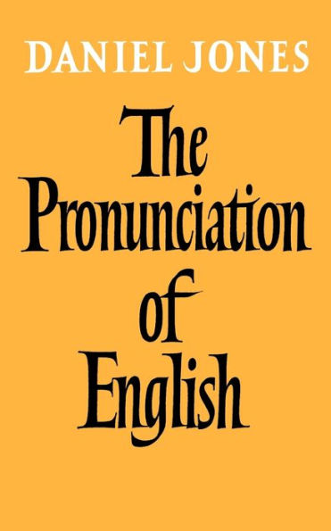 The Pronunciation of English / Edition 4