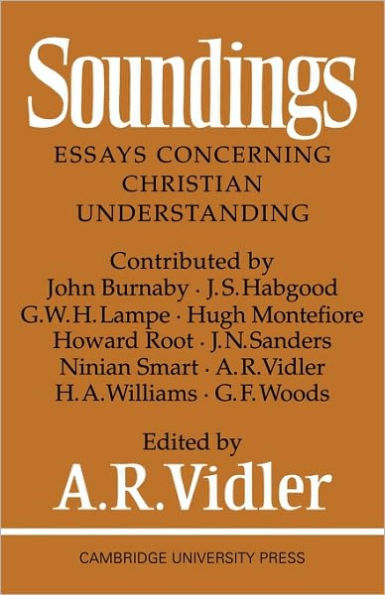 Soundings: Essays Concerning Christian Understanding