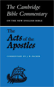 Title: The Acts of the Apostles / Edition 1, Author: J. W. Packer