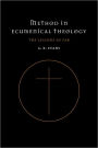 Method in Ecumenical Theology: The Lessons So Far