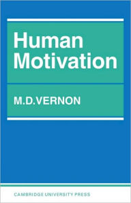 Title: Human Motivation, Author: M. D. Vernon