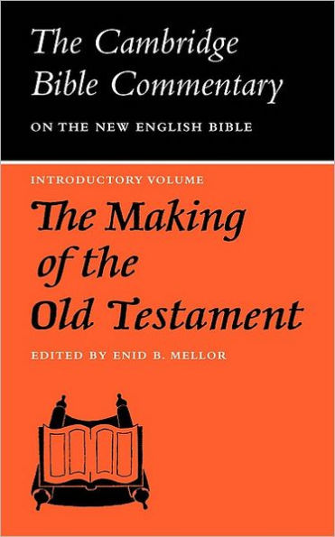 The Making of the Old Testament