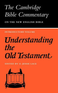 Title: Understanding the Old Testament, Author: O. Jesse Lace