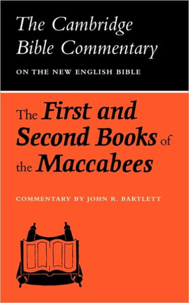 The First and Second Books of the Maccabees