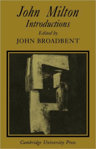 Title: John Milton: Introductions, Author: John Broadbent