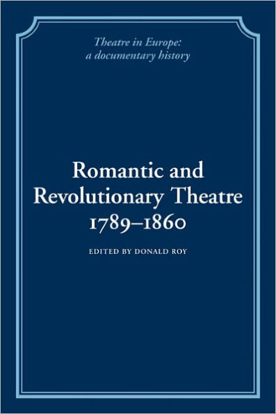 Romantic and Revolutionary Theatre