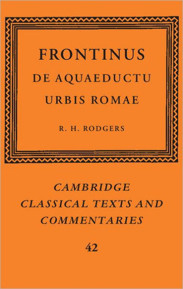 Frontinus: De Aquaeductu Urbis Romae