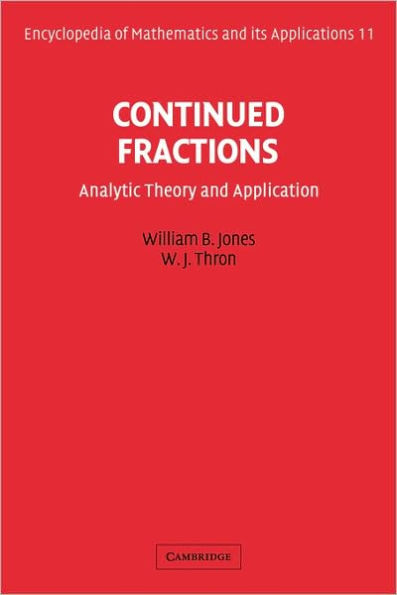 Continued Fractions: Analytic Theory and Applications