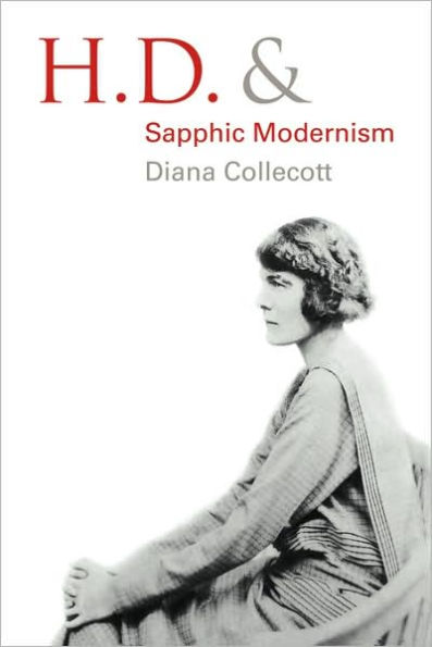 H.D. and Sapphic Modernism 1910-1950