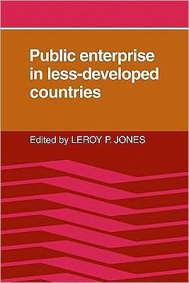 Public Enterprise in Less Developed Countries