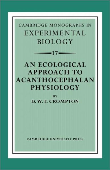 An Ecological Approach to Acanthocephalan Physiology