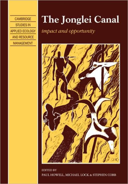 The Jonglei Canal: Impact and Opportunity