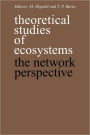 Theoretical Studies of Ecosystems: The Network Perspective