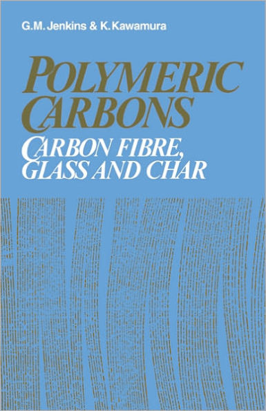 Polymeric Carbons: Carbon Fibre, Glass and Char