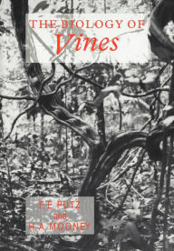 Title: The Biology of Vines, Author: Francis E. Putz