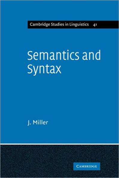 Semantics and Syntax: Parallels and Connections