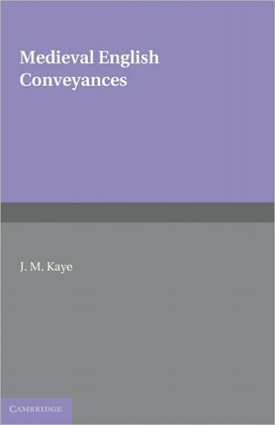 Medieval English Conveyances