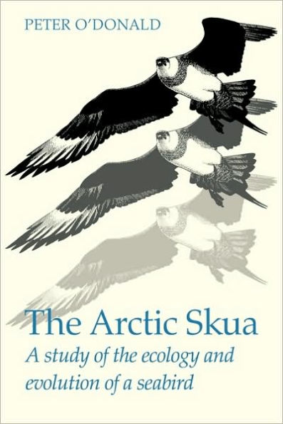 The Arctic Skua: A study of the ecology and evolution of a seabird