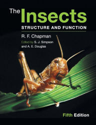 Title: The Insects: Structure and Function / Edition 5, Author: R. F. Chapman