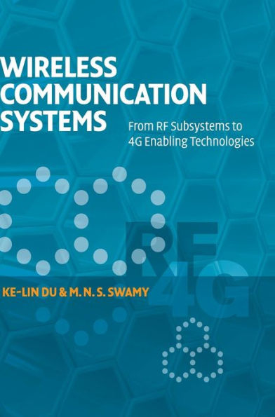Wireless Communication Systems: From RF Subsystems to 4G Enabling Technologies