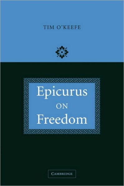 Epicurus on Freedom