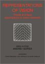 Representations of Vision: Trends and Tacit Assumptions in Vision Research